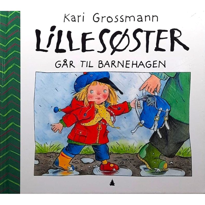 Kari Grossmann - Lillesster gr til barnehagen - (I)