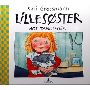 Kari Grossmann - Lillesster hos tannlegen - (I)