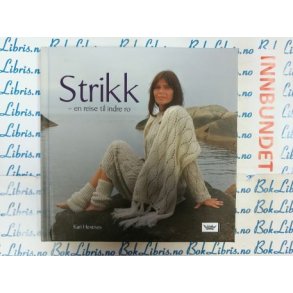 Kari Hestnes - Strikk (I)