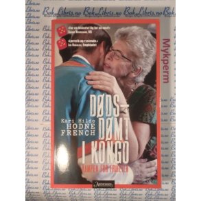Kari Hilde Hodne French - Ddsdmt i Kongo (Signert)