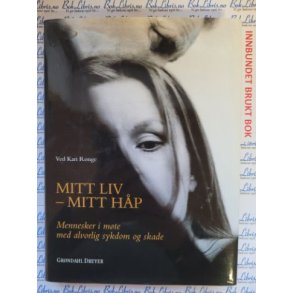 Kari Ronge - Mitt liv - Mitt hp