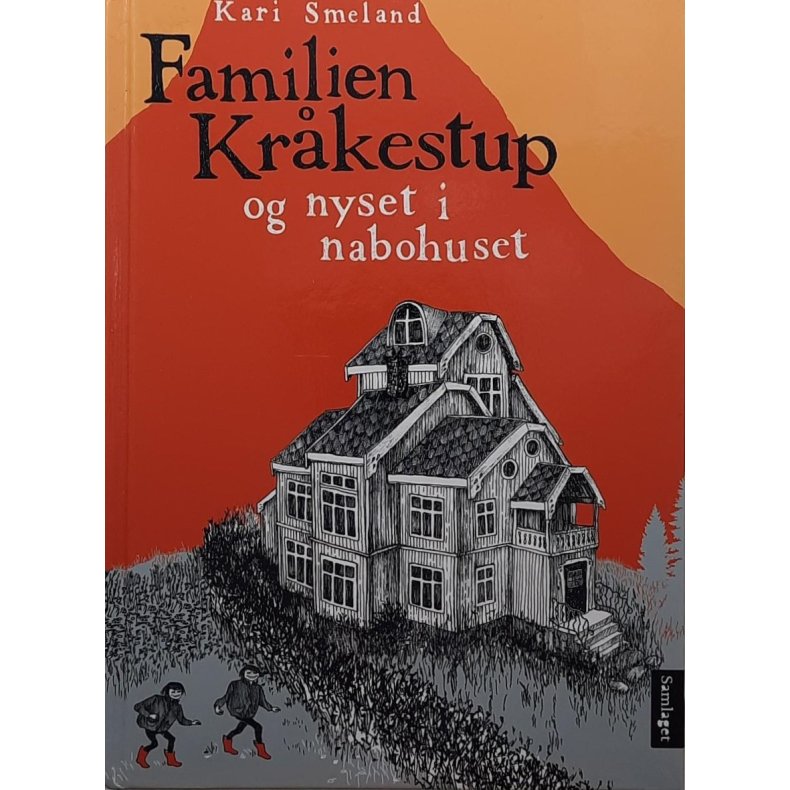 Kari Smeland - Familien Krkestrup og nyset i nabohuset