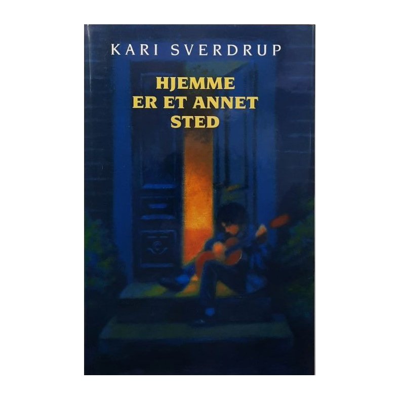 Kari Sverdrup - Hjemme et annet sted (Innbundet)