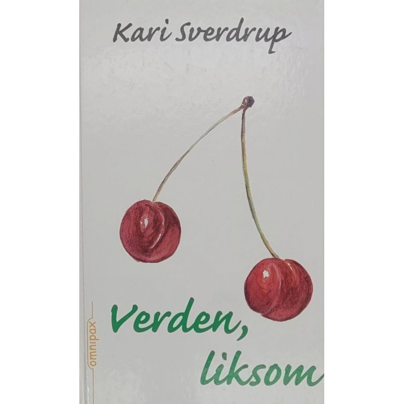 Kari Sverdrup - Verden, liksom