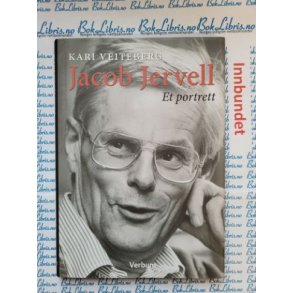 Kari Veiteberg - Jacob Jervell - Et portrett