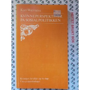 Kari Wrness - Kvinneperspektiver p sosialpolitikken