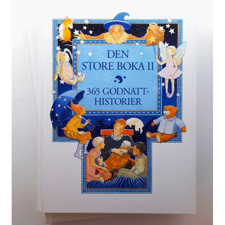 Kari Wrum (red.) - Den store boka I og II - 365 godnatthistorier
