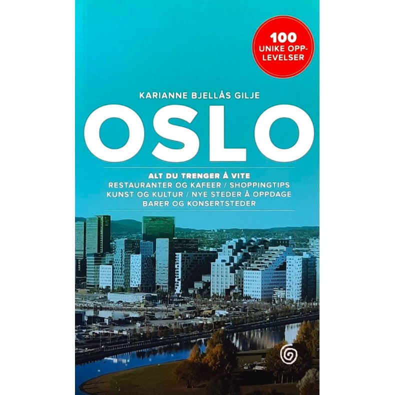 Karianne Bjell�s Gilje - Oslo (heftet)