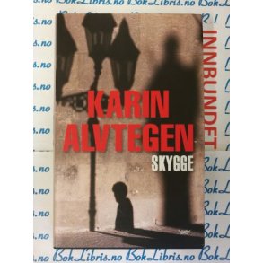 Karin Alvtegen - Skygge (I)