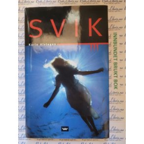 Karin Alvtegen - Svik.