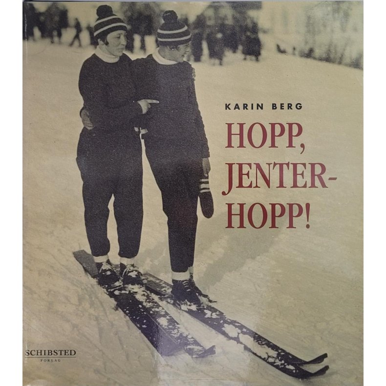 Karin Berg - Hopp, jenter- hopp! (Innb.)