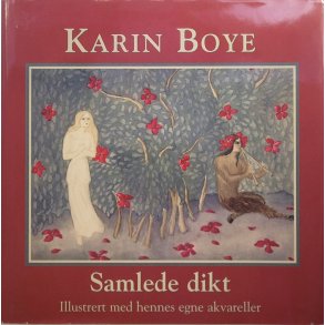 Karin Boye - Samlede dikt