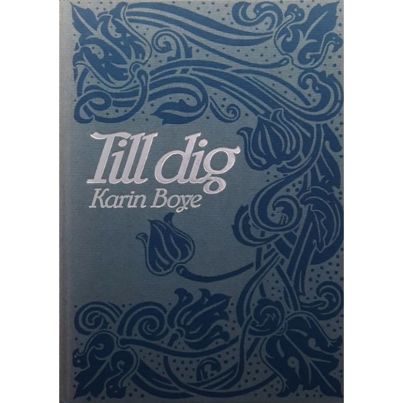 Karin Boye - Till dig (Innbundet)