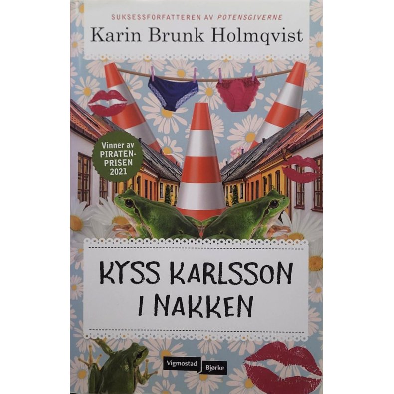 Karin Brunk Holmqvist - Kyss Karlsson i nakken
