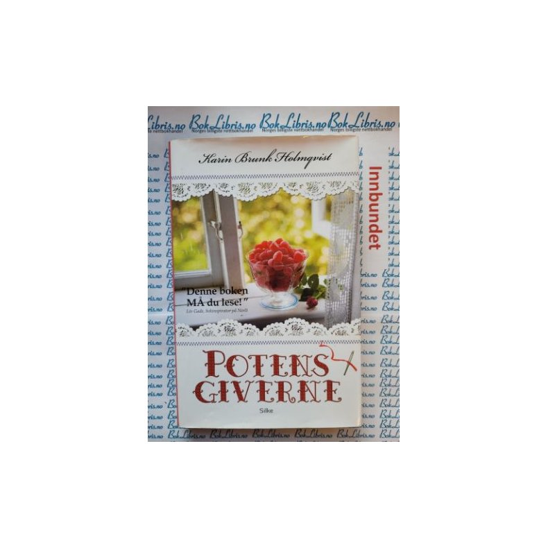 Karin Brunk Holmqvist - Potensgiverne - Innbundet