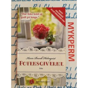 Karin Brunk Holmqvist - Potensgiverne (P)