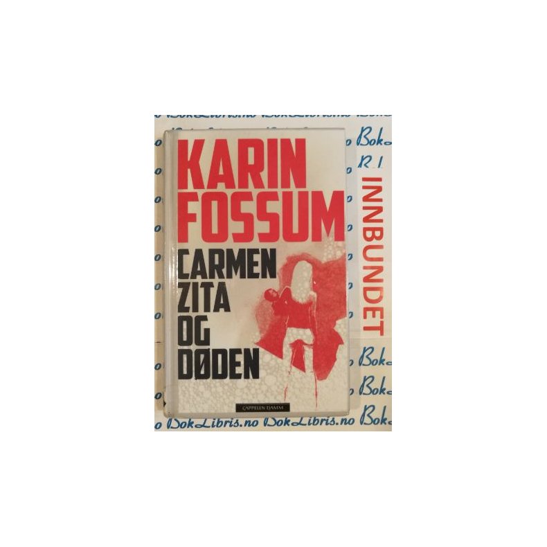 Karin Fossum - Carmen Zita og dden (I)