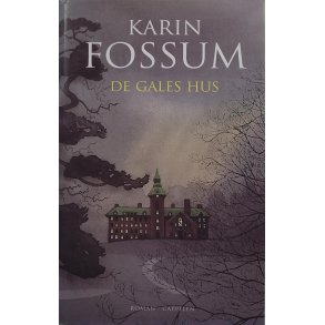 Karin Fossum - De gales hus