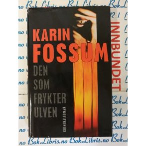 Karin Fossum - Den som frykter Ulven (I)