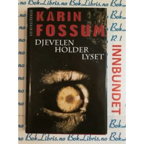 Karin Fossum - Djevelen holder lyset (I)