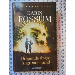 Karin Fossum - Drepende drage Angrende hund