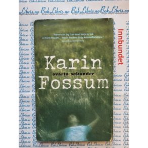 Karin Fossum - Svarta Fossum