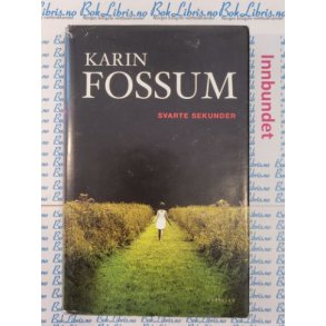 Karin Fossum - Svarte sekunder