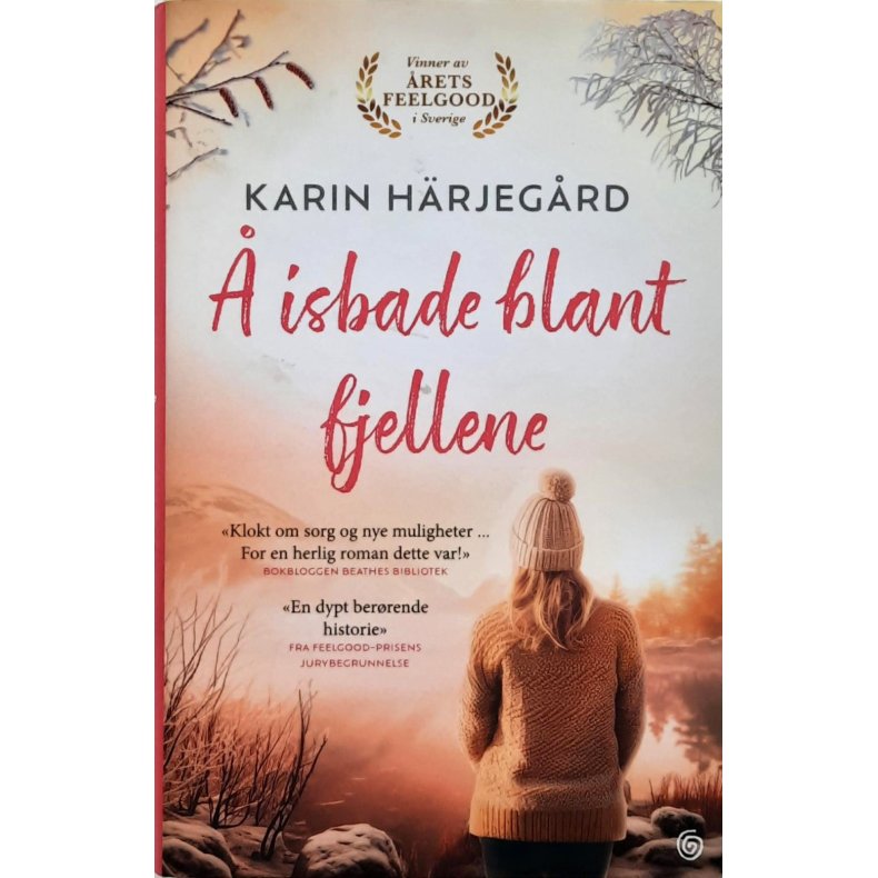 Karin Hrjegrd -  isbade blant fjellene