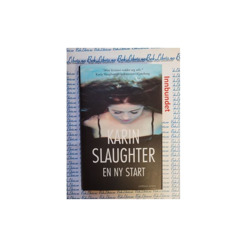 Karin Slaughter - En ny start