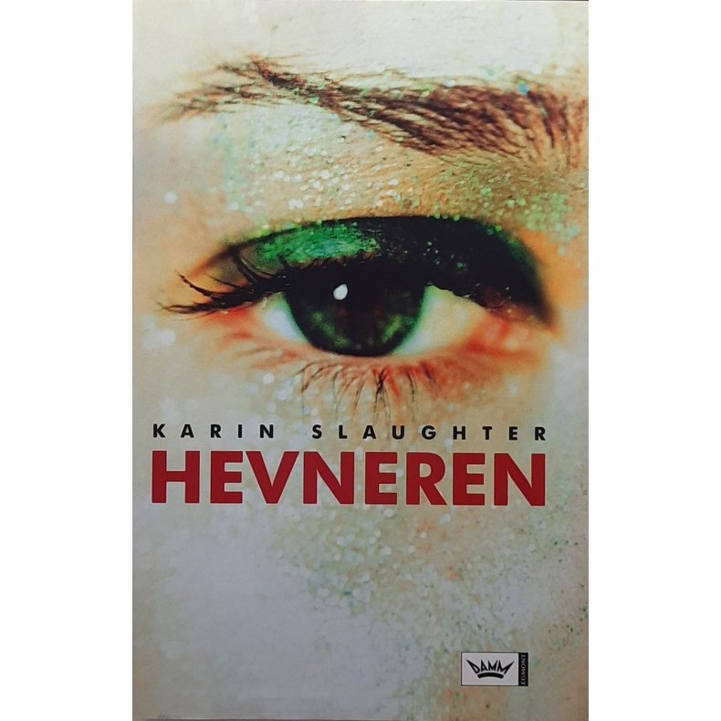 Karin Slaughter - Hevneren