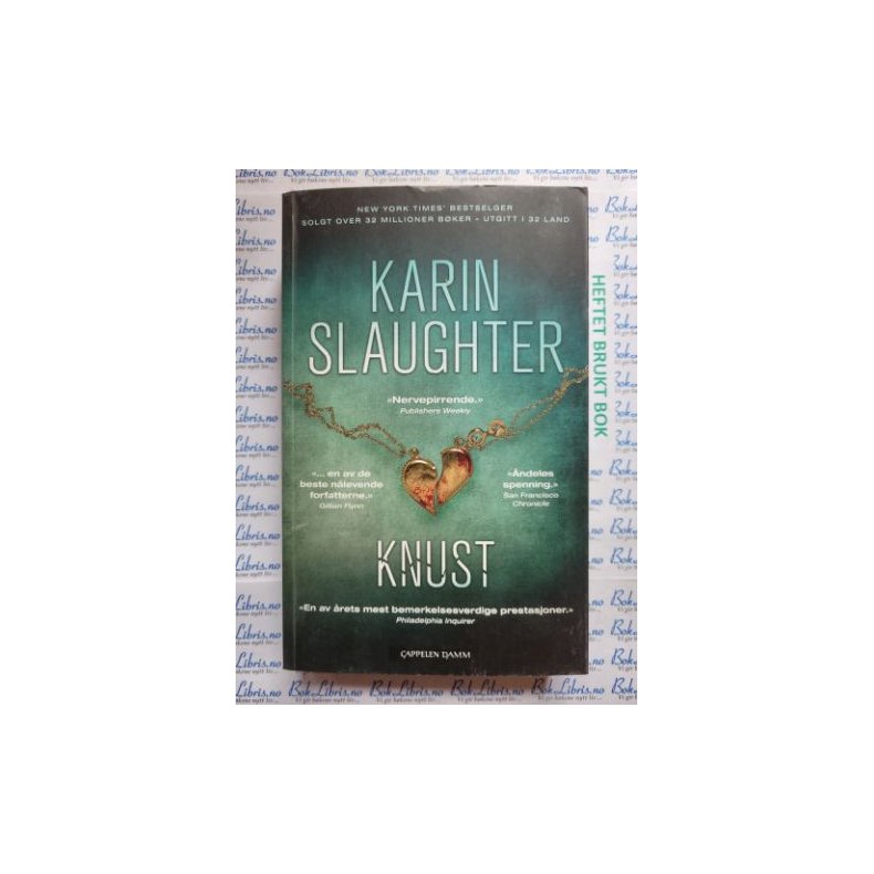 Karin Slaughter - Knust