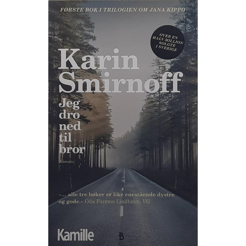 Karin Smirnoff - Jeg dro ned til bror (heftet bok)