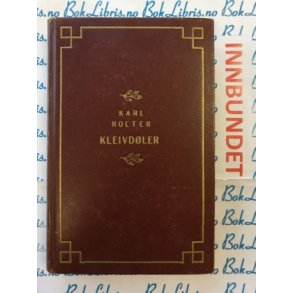 Karl Holter - Kleivdler