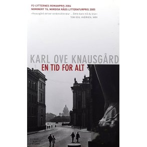 Karl Ove Knausgrd - En tid for alt (I)