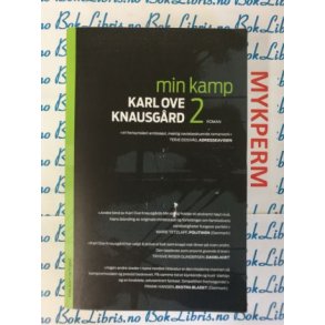Karl Ove Knausgrd - Min kamp 2 (Mykperm)