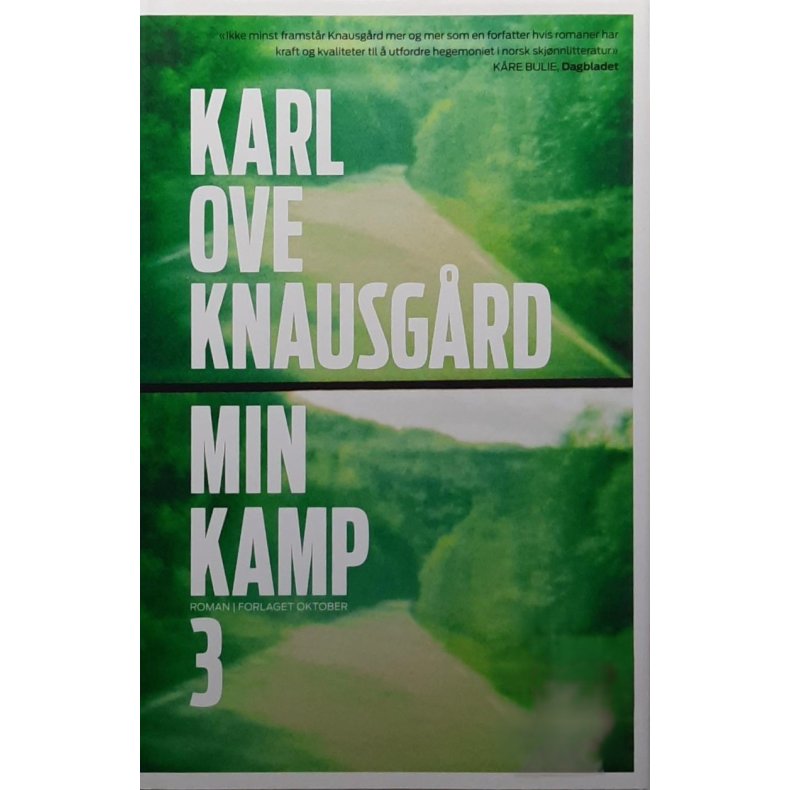 Karl Ove Knausg�rd - Min kamp 3 - Innbundet