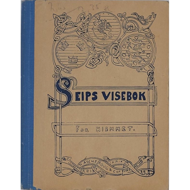 Karl Seip - Seips visebok for hjemmet (Innb.)