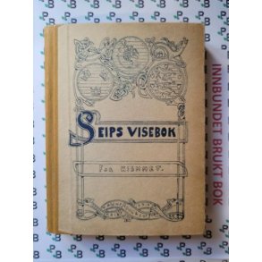 Karl Seip - Seips visebok for hjemmet