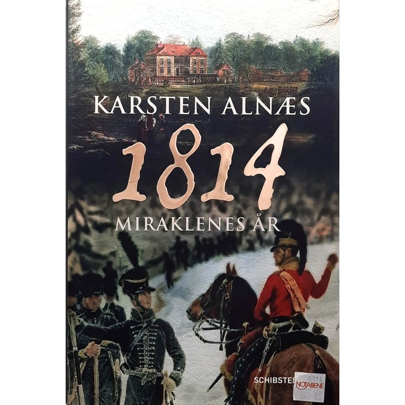 Karsten Alns - 1814 Miraklenes r