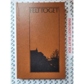 Karsten Alns - Felttoget (Innbundet)