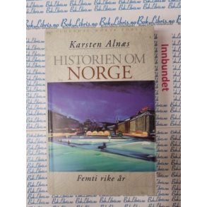 Karsten Alns - Historien om Norge V - Femti rike r