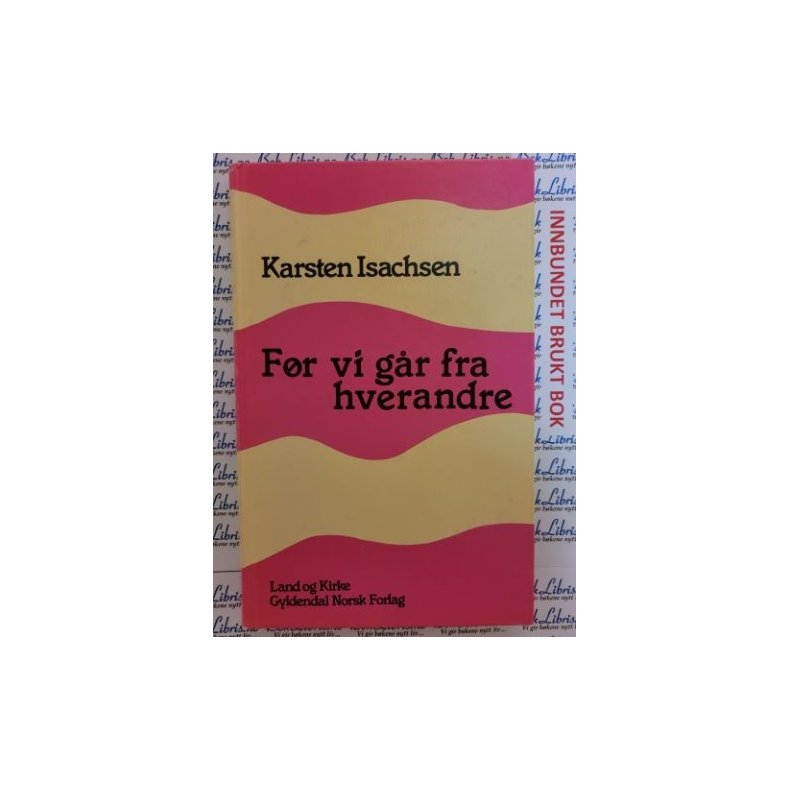 Karsten Isachsen - Fr vi gr fra hverandre