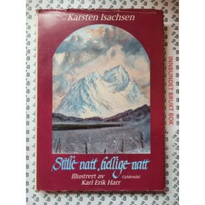 Karsten Isachsen - Stille natt, hellige natt