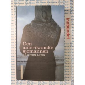 Karsten Lund - Den amerikanske sjmannen