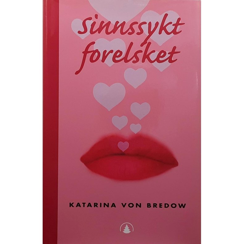 Katarina Von Bredow - Sinnssykt forelsket - (I)
