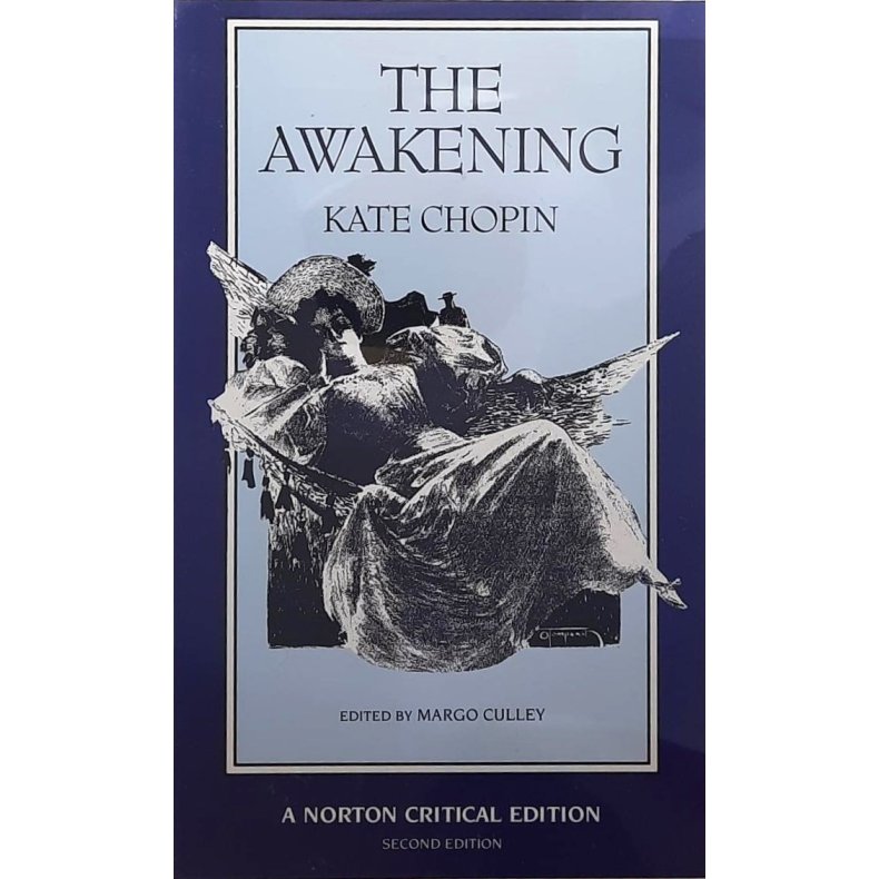 Kate Chopin - The Awakening