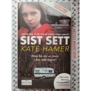 Kate Hamer - Sist sett (Heftet)