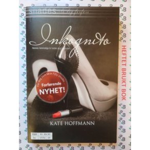 Kate Hoffmann - Inkognito