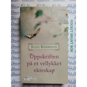 Kate Kerrigan - Oppskriften p et vellykket ekteskap