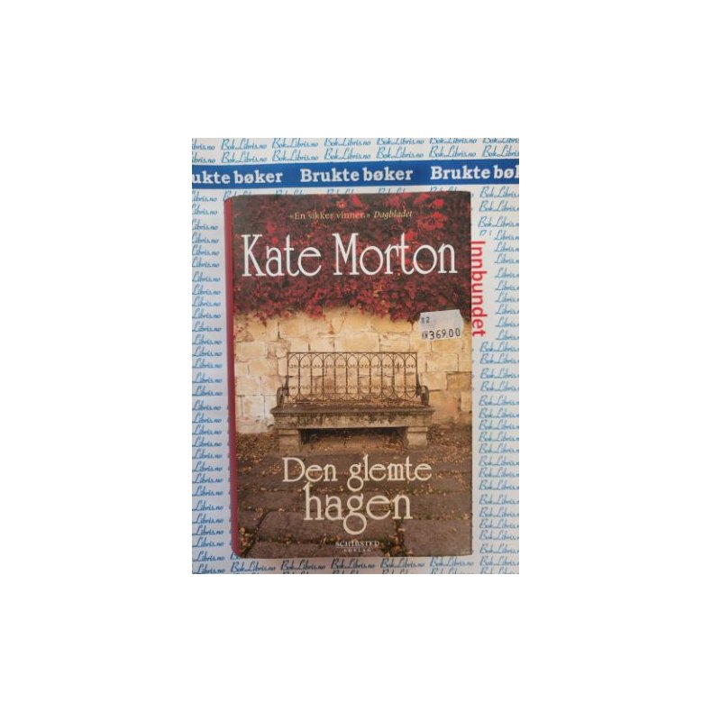 Kate Morton - Den glemte hagen